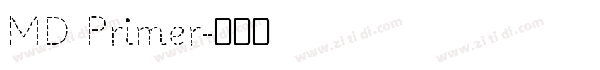 MD Primer字体转换